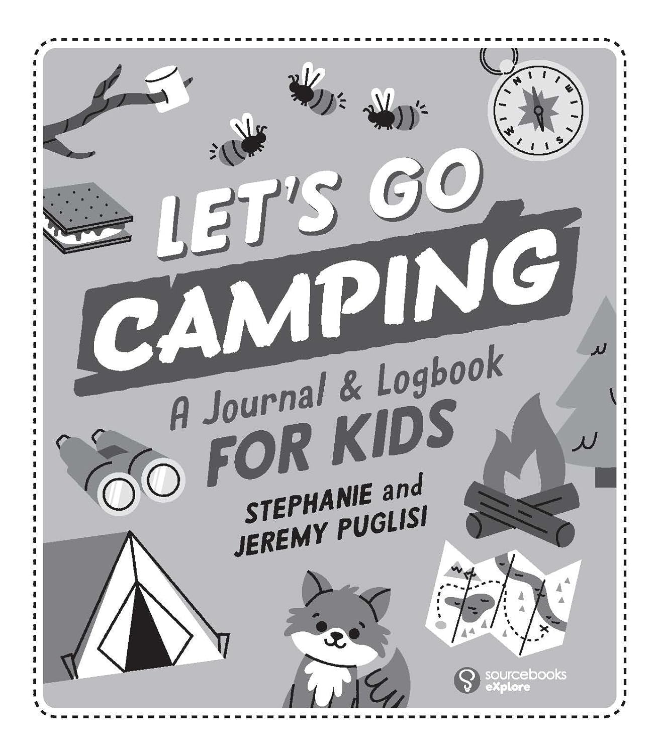 Let's Go Camping! A Journal and Logbook for Kids