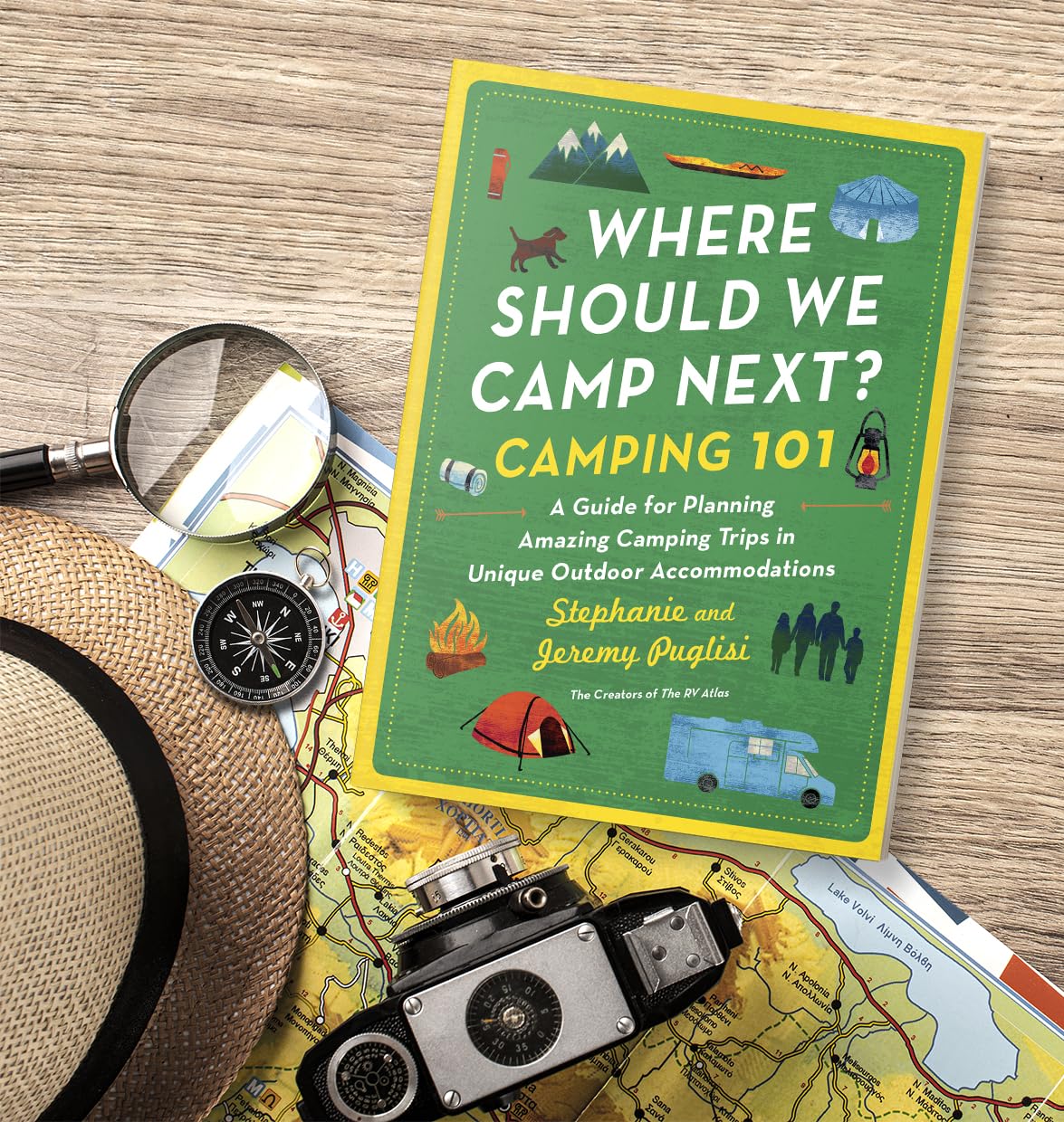 Where Should We Camp Next?:Camping 101 (Autographed Copy)
