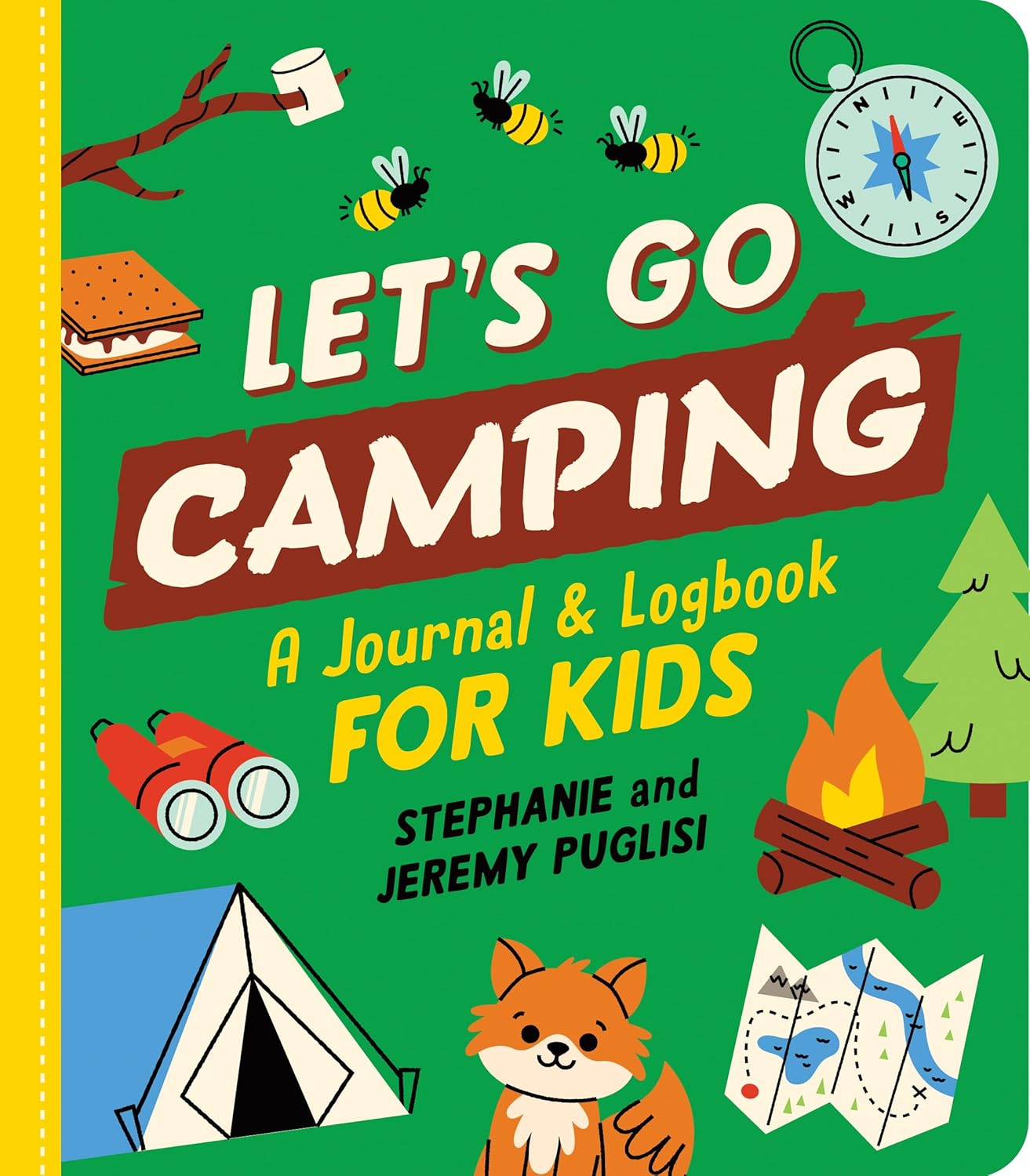 Let's Go Camping! A Journal and Logbook for Kids